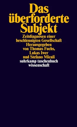 Abbildung von Fuchs / Iwer | Das überforderte Subjekt | 1. Auflage | 2018 | beck-shop.de