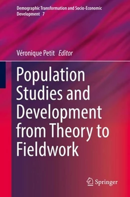 Abbildung von Petit | Population Studies and Development from Theory to Fieldwork | 1. Auflage | 2017 | beck-shop.de
