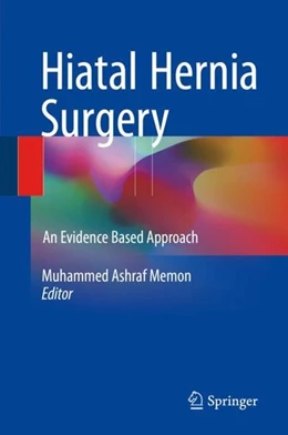 Abbildung von Memon | Hiatal Hernia Surgery | 1. Auflage | 2017 | beck-shop.de
