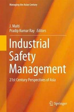 Abbildung von Maiti / Ray | Industrial Safety Management | 1. Auflage | 2017 | beck-shop.de