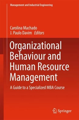 Abbildung von Machado / Davim | Organizational Behaviour and Human Resource Management | 1. Auflage | 2017 | beck-shop.de