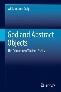 Abbildung von Craig | God and Abstract Objects | 1. Auflage | 2017 | beck-shop.de