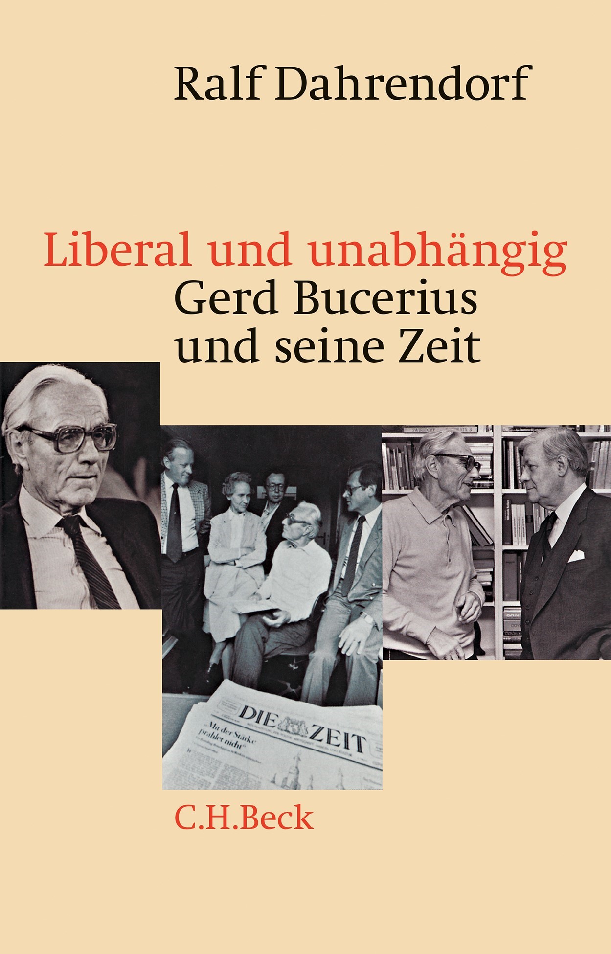 Cover: Dahrendorf, Ralf, Liberal und unabhängig