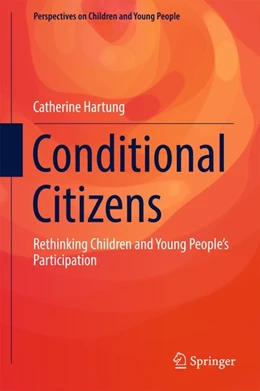 Abbildung von Hartung | Conditional Citizens | 1. Auflage | 2017 | beck-shop.de