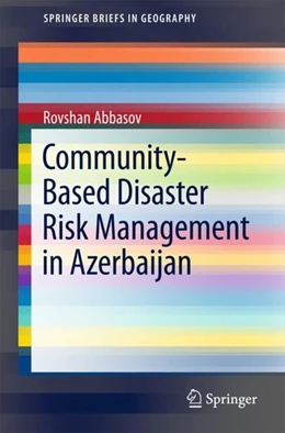 Abbildung von Abbasov | Community-Based Disaster Risk Management in Azerbaijan | 1. Auflage | 2017 | beck-shop.de