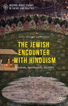 Abbildung von Goshen-Gottstein | The Jewish Encounter with Hinduism | 1. Auflage | 2017 | beck-shop.de