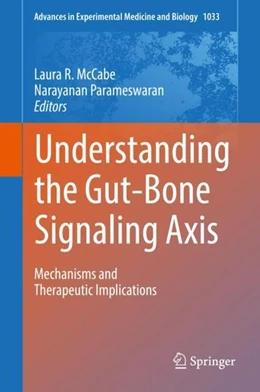 Abbildung von McCabe / Parameswaran | Understanding the Gut-Bone Signaling Axis | 1. Auflage | 2017 | beck-shop.de