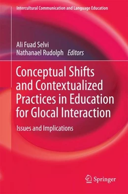 Abbildung von Selvi / Rudolph | Conceptual Shifts and Contextualized Practices in Education for Glocal Interaction | 1. Auflage | 2017 | beck-shop.de
