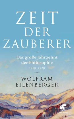 Abbildung von Eilenberger | Zeit der Zauberer | 1. Auflage | 2018 | beck-shop.de