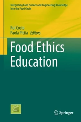 Abbildung von Costa / Pittia | Food Ethics Education | 1. Auflage | 2017 | beck-shop.de