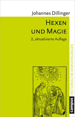 Abbildung von Dillinger | Hexen und Magie | 2. Auflage | 2018 | beck-shop.de