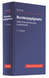 Abbildung von Schuck | Bundesjagdgesetz - unter Einbeziehung des Landesrechts | 3. Auflage | 2019 | beck-shop.de