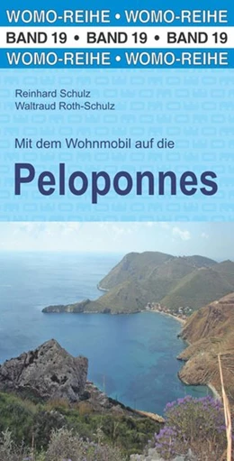 Abbildung von Schulz / Roth-Schulz | Mit dem Wohnmobil auf die Peloponnes | 6. Auflage | 2018 | beck-shop.de