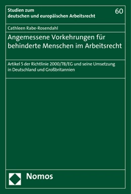 Abbildung von Rabe-Rosendahl | Angemessene Vorkehrungen für behinderte Menschen im Arbeitsrecht | 1. Auflage | 2017 | 60 | beck-shop.de