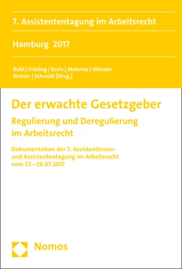 Abbildung von Buhl / Frieling | Der erwachte Gesetzgeber | 1. Auflage | 2017 | beck-shop.de