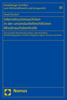 Abbildung von Zinndorf | Internetsuchmaschinen in der unionskartellrechtlichen Missbrauchskontrolle | 1. Auflage | 2020 | 81 | beck-shop.de