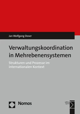 Abbildung von Doser | Verwaltungskoordination in Mehrebenensystemen | 1. Auflage | 2017 | beck-shop.de