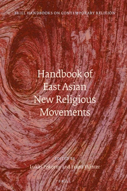 Abbildung von Pokorny / Winter | Handbook of East Asian New Religious Movements | 1. Auflage | 2018 | 16 | beck-shop.de