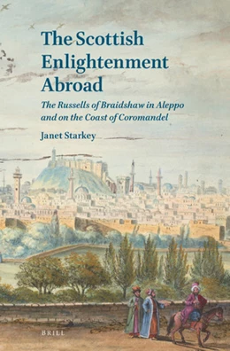 Abbildung von Starkey | The Scottish Enlightenment Abroad | 1. Auflage | 2018 | beck-shop.de