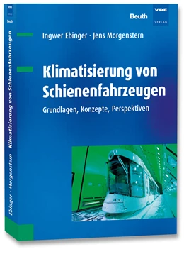 Abbildung von Ebinger / Morgenstern | Klimatisierung von Schienenfahrzeugen | 1. Auflage | 2021 | beck-shop.de