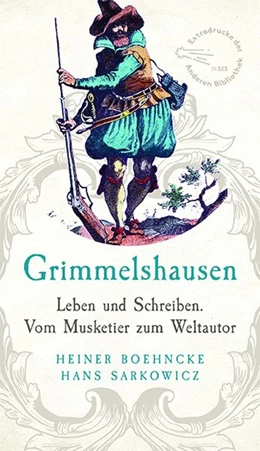 Abbildung von Boehncke / Sarkowicz | Grimmelshausen | 1. Auflage | 2018 | beck-shop.de