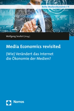 Abbildung von Seufert (Hrsg.) | Media Economics revisited | 1. Auflage | 2018 | 11 | beck-shop.de