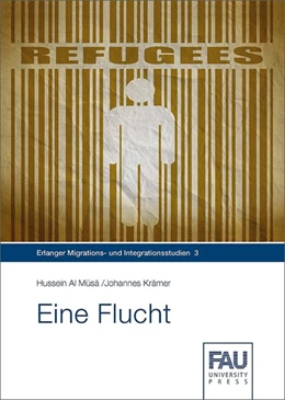 Abbildung von Al Musa / Krämer | Eine Flucht | 1. Auflage | 2017 | beck-shop.de