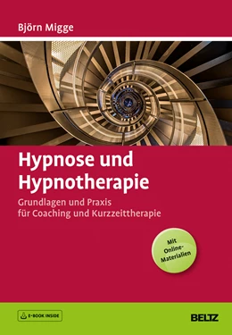 Abbildung von Migge | Hypnose und Hypnotherapie | 1. Auflage | 2018 | beck-shop.de