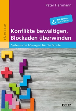 Abbildung von Herrmann | Konflikte bewältigen, Blockaden überwinden | 1. Auflage | 2018 | beck-shop.de