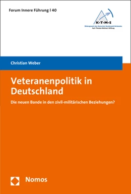 Abbildung von Weber | Veteranenpolitik in Deutschland | 1. Auflage | 2017 | 40 | beck-shop.de