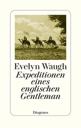 Abbildung von Waugh | Expeditionen eines englischen Gentleman | 1. Auflage | 2018 | beck-shop.de