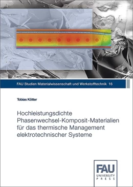Abbildung von Kötter | Hochleistungsdichte Phasenwechsel-Komposit-Materialien für das thermische Management elektrotechnischer Systeme | 1. Auflage | 2017 | beck-shop.de
