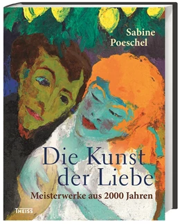 Abbildung von Poeschel | Die Kunst der Liebe | 1. Auflage | 2018 | beck-shop.de