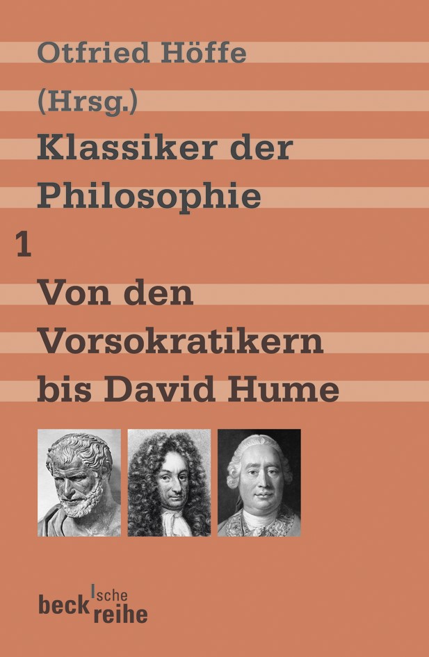 Cover: Höffe, Otfried, Klassiker der Philosophie Bd. 1: Von den Vorsokratikern bis David Hume