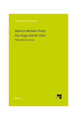 Abbildung von Merleau-Ponty / Bermes | Das Auge und der Geist | 1. Auflage | 2003 | 530 | beck-shop.de