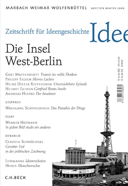 Abbildung von Zeitschrift für Ideengeschichte: ZIG (2008) Heft 4: Die Insel West-Berlin | 1. Auflage | 2008 | beck-shop.de