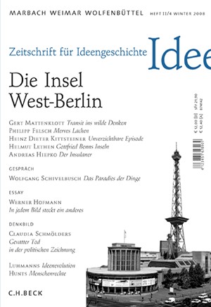 Cover: , Zeitschrift für Ideengeschichte: ZIG (2008) Heft 4: Die Insel West-Berlin
