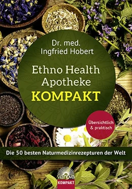 Abbildung von Hobert | Ethno Health Apotheke - Kompakt | 1. Auflage | 2018 | beck-shop.de