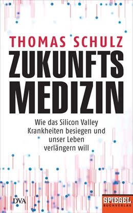 Abbildung von Schulz | Zukunftsmedizin | 1. Auflage | 2018 | beck-shop.de