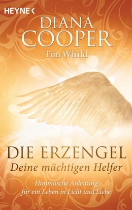 Abbildung von Cooper / Whild | Die Erzengel - deine mächtigen Helfer | 1. Auflage | 2018 | beck-shop.de