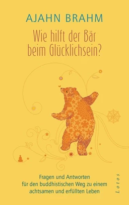 Abbildung von Brahm | Wie hilft der Bär beim Glücklichsein? | 1. Auflage | 2018 | beck-shop.de