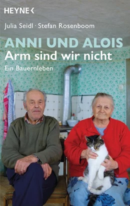 Abbildung von Seidl / Rosenboom | Anni und Alois - Arm sind wir nicht | 1. Auflage | 2018 | beck-shop.de