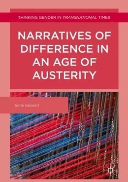 Abbildung von Gedalof | Narratives of Difference in an Age of Austerity | 1. Auflage | 2017 | beck-shop.de