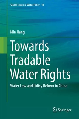 Abbildung von Jiang | Towards Tradable Water Rights | 1. Auflage | 2017 | beck-shop.de