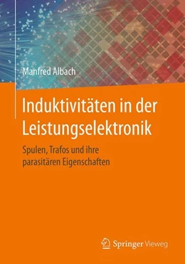 Abbildung von Albach | Induktivitäten in der Leistungselektronik | 1. Auflage | 2017 | beck-shop.de
