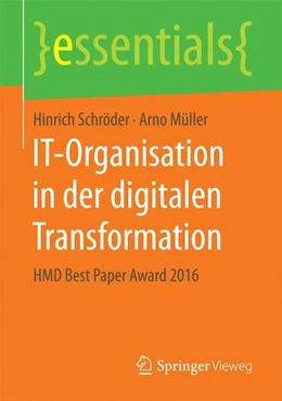 Abbildung von Schröder / Müller | IT-Organisation in der digitalen Transformation | 1. Auflage | 2017 | beck-shop.de