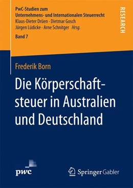 Abbildung von Born | Die Körperschaftsteuer in Australien und Deutschland | 1. Auflage | 2017 | beck-shop.de