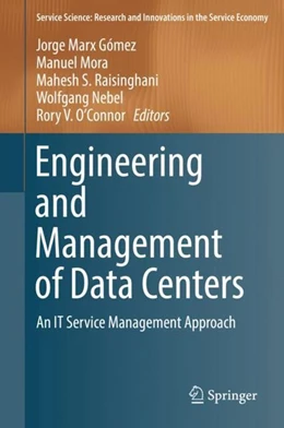 Abbildung von Marx Gómez / Mora | Engineering and Management of Data Centers | 1. Auflage | 2017 | beck-shop.de