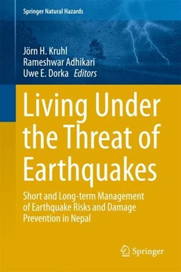 Abbildung von Kruhl / Adhikari | Living Under the Threat of Earthquakes | 1. Auflage | 2017 | beck-shop.de