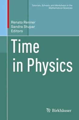 Abbildung von Renner / Stupar | Time in Physics | 1. Auflage | 2017 | beck-shop.de